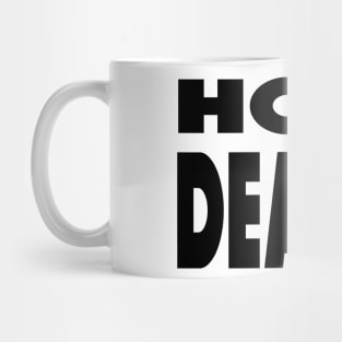 Hope Dealer - Christian Faith Mug